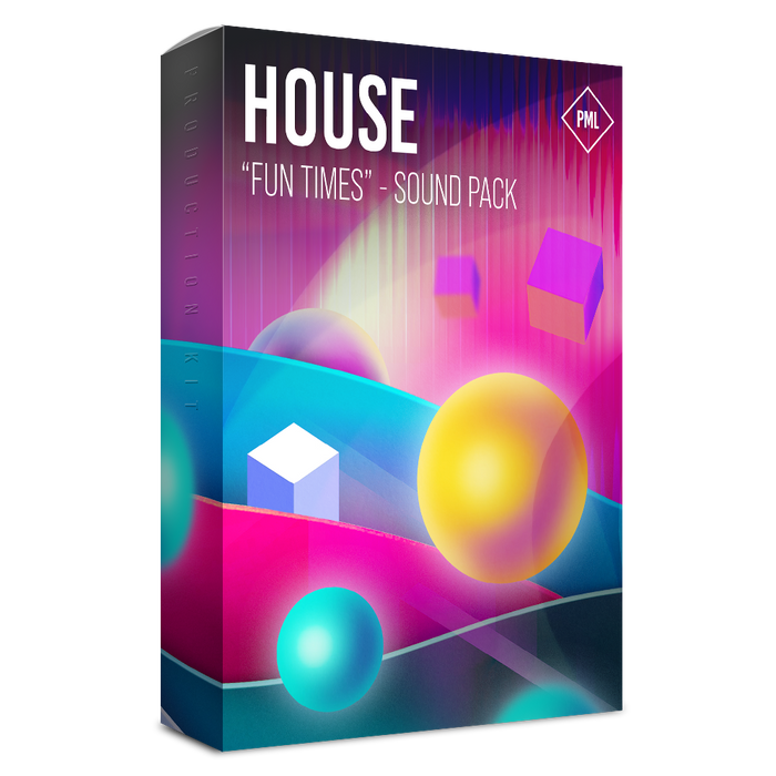 House - Sound Pack - Fun Times